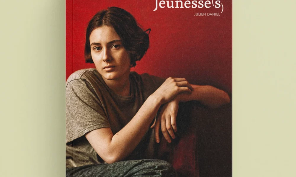 Jeunesses(s), Julien Daniel